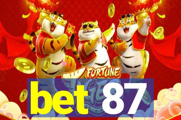 bet 87